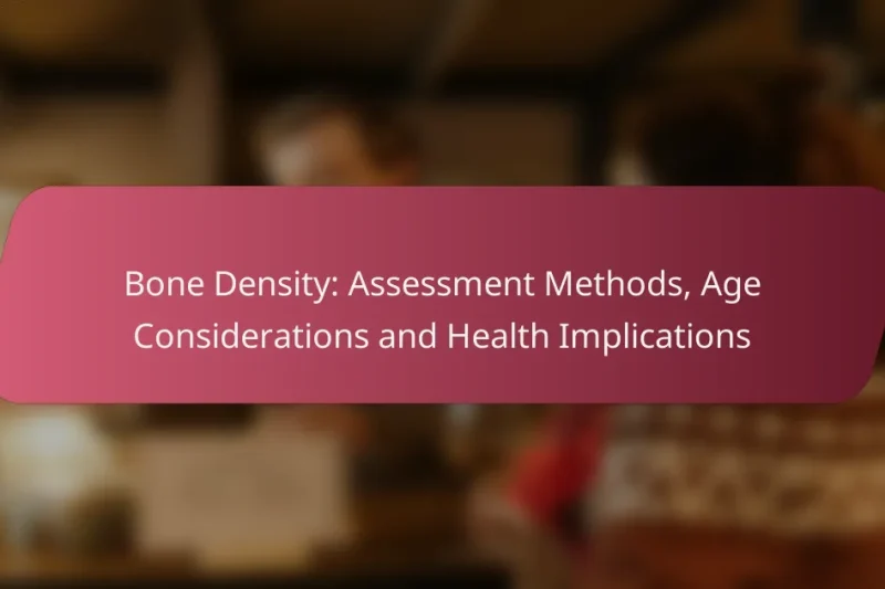 Densità Ossea: Metodi di Valutazione, Considerazioni sull’Età e Implicazioni per la Salute